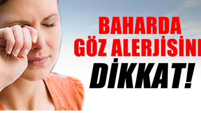 Allerji dönemine giriyoruz